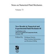 New Results in Numerical and Experimental Fluid Mechanics II