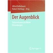 Der Augenblick