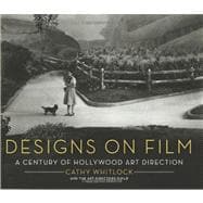 Designs on Film: A Century of Hollywood Art Direction