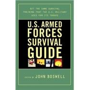 U.S. Armed Forces Survival Guide