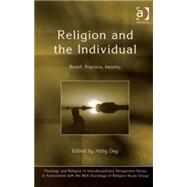 Religion and the Individual: Belief, Practice, Identity