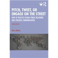 Pitch, Tweet, or Engage on the Street