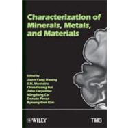 Characterization of Minerals, Metals and Materials