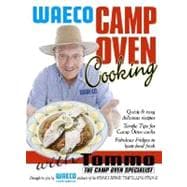 Waeco Camp Oven Cooking with Tommo