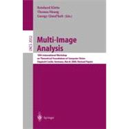 Multi-Image Analysis: 10th International Workshop on Theoretical Foundations of Computer Vision, Dagstuhl Castle, Germany, March 12-17, 2000 : Revised Papers