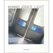 Mimmo Jodice : Light
