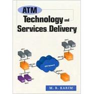 Atm Technology and Services Delivery