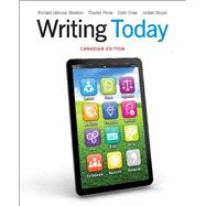 Writing Today, Canadian Edition Plus NEW MyCompLab with Pearson eText -- Access Card Package