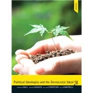 Political Ideologies and the Democratic Ideal, Third Canadian Edition with MySearchLab (3rd Edition)