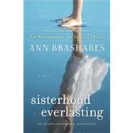 Sisterhood Everlasting (Sisterhood of the Traveling Pants)