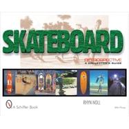 Skateboard Retrospective