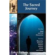 The Sacred Journey: Jung and His Discoveries, Blavatsky, Nietzsche, Marian visions, VFOS, and Aliens