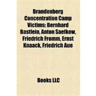 Brandenberg Concentration Camp Victims
