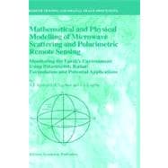 Mathematical and Physical Modelling of Microwave Scattering and Polarimetric Remote Sensing