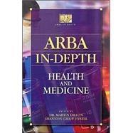 ARBA In-depth: Health and Medicine