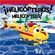 ­Helicopteros! / Helicopters!