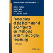 Proceedings of the International e-Conference on Intelligent Systems and Signal Processing