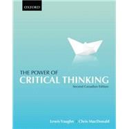 The Power of Critical Thinking: Second Canadian Edition