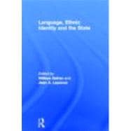 Language, Ethnic Identity And the State