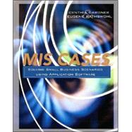 MIS Cases : Solving Small Business Scenarios Using Application Software