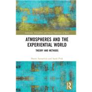 Atmospheres and the Experiential World
