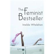The Feminist Bestseller From Sex and the Single Girl to Sex and the City
