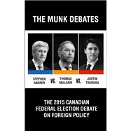 The 2015 Canadian Federal Election Debate on Foreign Policy