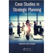 Case Studies in Strategic Planning