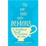 Tea and Cake With Demons