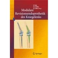 Revisionsendoprothetik Des Kniegelenks