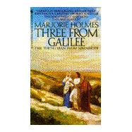THREE FROM GALILEE
