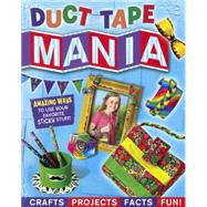 Duct Tape Mania