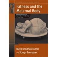 Fatness and the Maternal Body