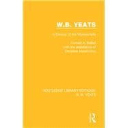 W. B. Yeats: A Census of the Manuscripts