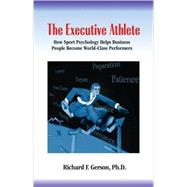 The Executive Athlete