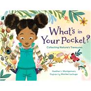 What's in Your Pocket? Collecting Nature's Treasures