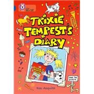 Trixie Tempest’s Diary