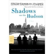 Shadows on the Hudson A Novel