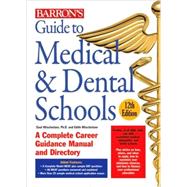 Barron's Guide to Medical & Dental Schools