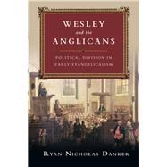 Wesley and the Anglicans