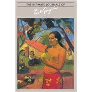 Intimate Journals Of Paul Gaugui