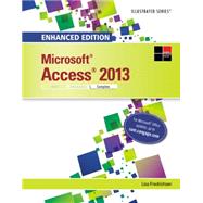 Enhanced MicrosoftAccess2013 Illustrated Complete