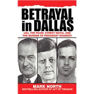 Betrayal in Dallas