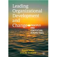 Leading Organizational Development and Change