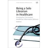 Being a Solo Librarian in Healthcare