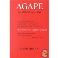 Agape : An Ethical Analysis