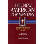New American Commentary Volume 22 Matthew