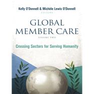 Global Member Care: Crossing Sectors for Serving Humanity