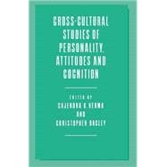 Cross-cultural Studies of Personality, Attitudes and Cognition