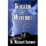 Killer of Witches